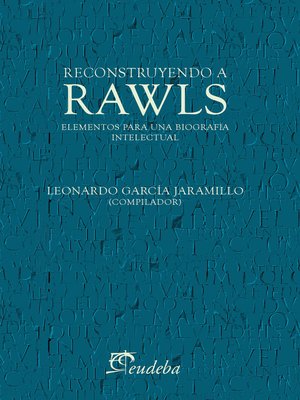 cover image of Reconstruyendo a Rawls